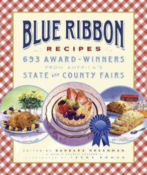 Spiral-bound Blue Ribbon Recipes: 693 Award-Winners from America's State and County Fairs Book