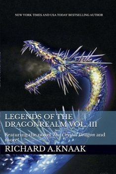 Paperback Legends of the Dragonrealm Vol. III Book