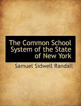 The Common School System of the State of New York