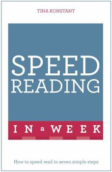 Paperback Speed Reading in a Week: Teach Yourself Book