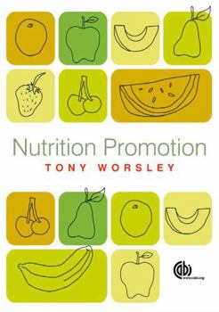 Paperback Nutrition Promotion: Theories and Methods, Systems and Settings Book