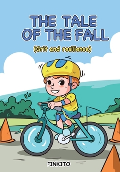 Paperback The tale of the fall (Part Two): Grit and resilience Book