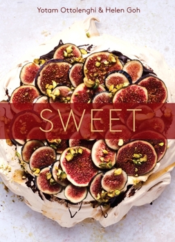 Hardcover Sweet: Desserts from London's Ottolenghi [A Baking Book] Book