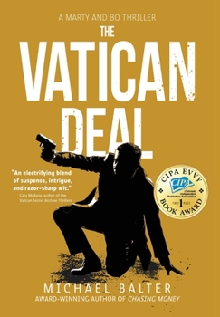 Hardcover The Vatican Deal: A Marty and Bo Thriller Book