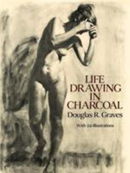 Paperback Life Drawing in Charcoal Book