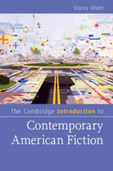 Hardcover The Cambridge Introduction to Contemporary American Fiction Book