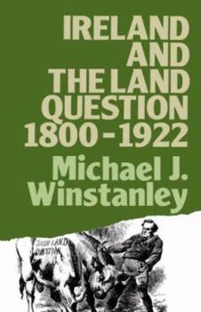 Paperback Ireland and the Land Question 1800-1922 Book