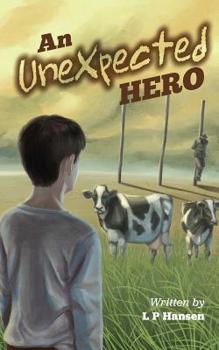 Paperback An Unexpected Hero Book