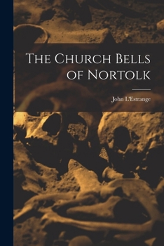 The Church Bells of Nortolk
