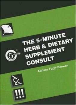 Hardcover The 5-Minute Herb and Dietary Supplement Consult Book