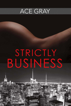 Paperback Strictly Business: Volume 1 Book