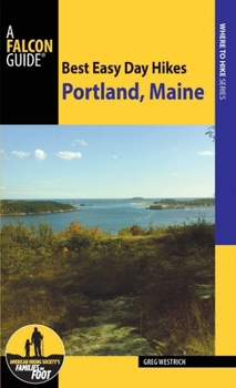 Paperback Best Easy Day Hikes Portland, Maine Book