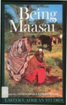 Paperback Being Maasai: Ethnicity and Identity In East Africa Book