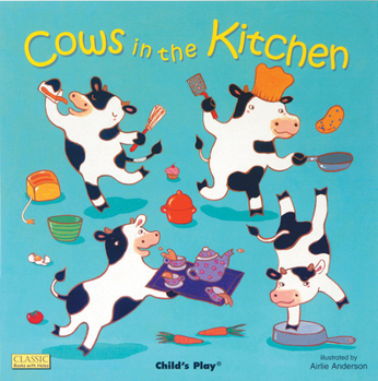 Cows in the Kitchen (Classic Books With Holes) - Book  of the Classic Books with Holes