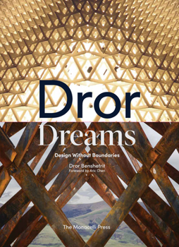 Hardcover Dror Dreams: Design Without Boundaries Book