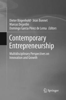 Paperback Contemporary Entrepreneurship: Multidisciplinary Perspectives on Innovation and Growth Book