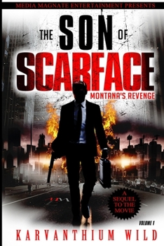 Paperback The Son of Scarface: Montana's Revenge Book