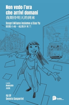 Paperback Non vedo l'ora che arrivi domani [Italian] Book