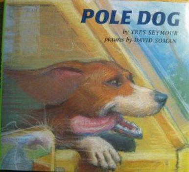 Hardcover Pole Dog Book