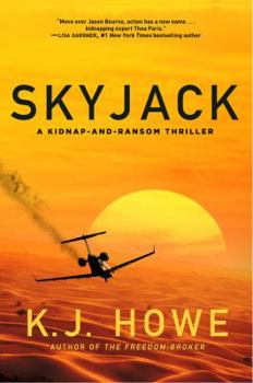 Hardcover Skyjack: A Full-Throttle Hijacking Thriller That Never Slows Down Book