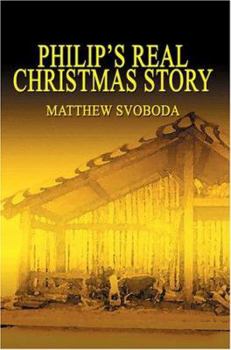 Paperback Philip's Real Christmas Story Book