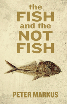 Paperback The Fish and the Not Fish Book