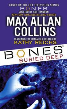 Mass Market Paperback Bones: Buried Deep Book