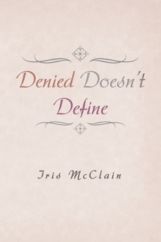 Paperback Denied Doesn't Define Book