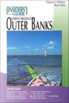 Paperback The Insiders' Guide to North Carolina's Outer Banks Book