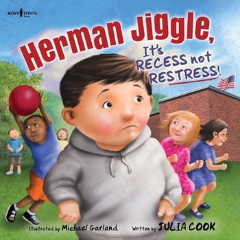 Paperback Herman Jiggle, It's Recess Not Restress!: Volume 3 Book