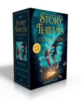 Story Thieves Collection Books 1-3: Story Thieves; The Stolen Chapters; Secret Origins - Book  of the Story Thieves