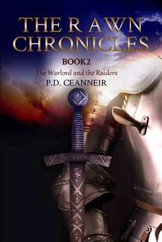 The Warlord and The Raiders - Book #2 of the Rawn Chronicles