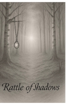 Rattle of Shadows (German Edition)