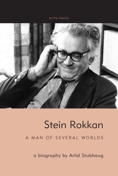 Paperback Stein Rokkan: A Man of Several Worlds Book