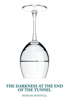 Paperback The Darkness at the End of the Tunnel Book
