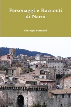 Paperback Personaggi e Racconti di Narni [Italian] Book