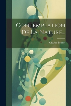 Paperback Contemplation De La Nature... [French] Book