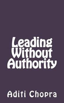 Paperback Leading Without Authority Book