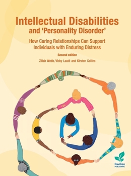 Paperback Intellectual Disabilities and 'Personality Disorder': How Caring Relationships Can Support Individuals with Enduring Distress Book