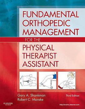 Paperback Fundamental Orthopedic Management for the Physical Therapist Assistant Book