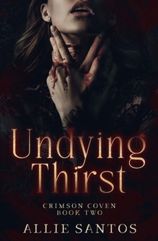 Paperback Undying Thirst Book
