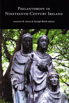 Hardcover Philanthropy in Nineteenth-Century Ireland Book