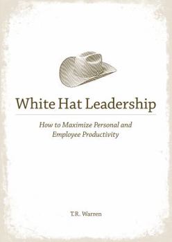 White Hat Leadership