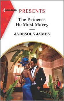 Mass Market Paperback The Princess He Must Marry Book