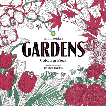 Paperback Gardens: A Smithsonian Coloring Book