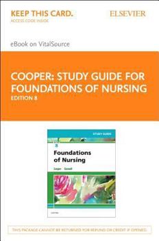 Printed Access Code Study Guide for Foundations of Nursing - Elsevier eBook on Vitalsource (Retail Access Card) Book
