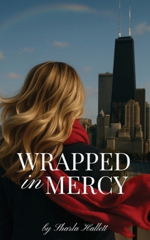 Paperback Wrapped in Mercy Book