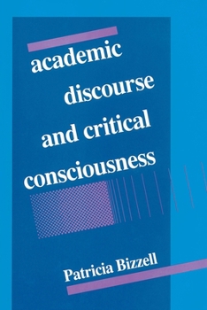 Paperback Academic Discourse and Critical Consciousness Book