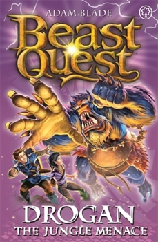 Paperback Beast Quest: 97: Drogan the Jungle Menace Book