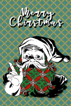 Christmas composition notebook: Santa Christmas composition notebook Journal Wide Ruled: Journal 6x9" 100 Page, funny line notebook for Teens School Students man woman boy girl worker lover teacher